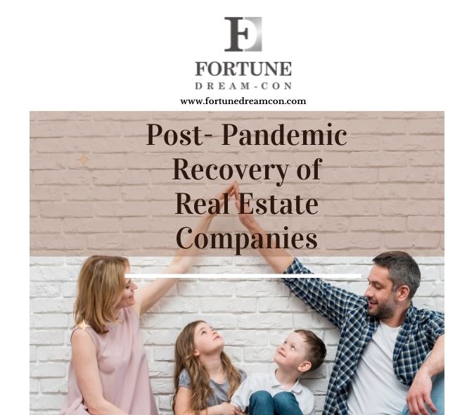 Post-Pandemic Recovery of Real Estate Companies